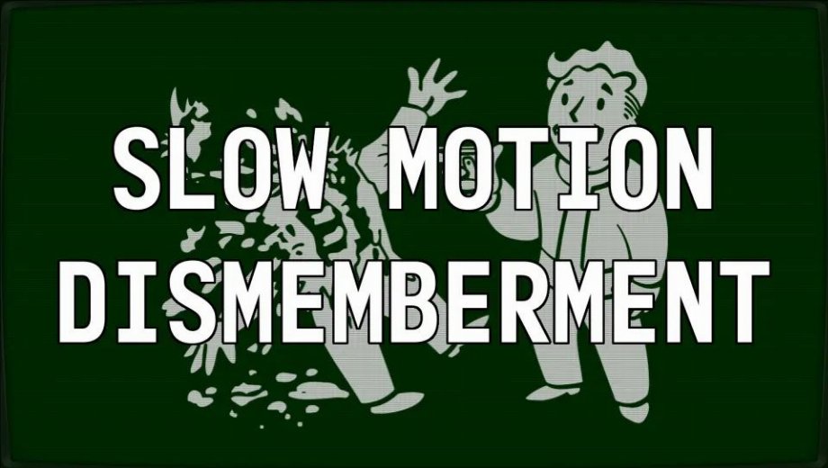 Fallout 4 Desmembramiento a cámara lenta Mod v1.1.0